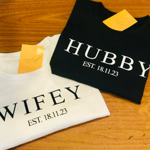 Load image into Gallery viewer, Wifey &amp; Hubby Tee
